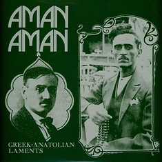 V.A. - Aman Aman - Greek-Anatolian Laments