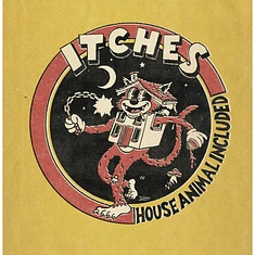 Itches - House Animal Included