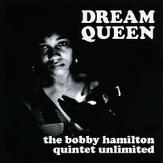 The Bobby Hamilton Quintet - Dream Queen