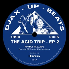 V.A. - DJax-Up-Beats 1990-2005: The Acid Trip Ep 2