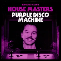 Purple Disco Machine - Defected Presents House Masters - Purple Disco Machine