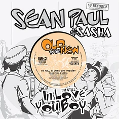Sean Paul / Sasha - I'm Still In Love With You