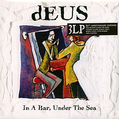 dEUS - In A Bar Under The Sea