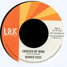 Denver Cuss - Crossed My Mind / You Don't Get It