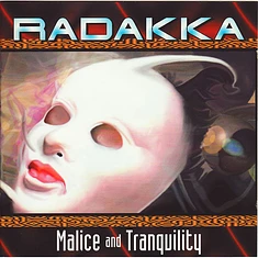 Radakka - Malice And Tranquility