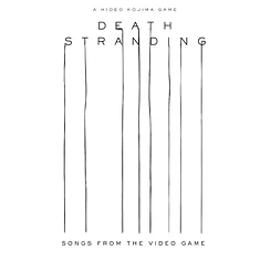 V.A. - Death Stranding Songs From The Video Game