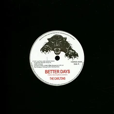 The Carltons / Lee Perry - Better Days / Station Underground News