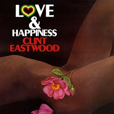 Clint Eastwood - Love And Happiness