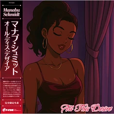 Manabu Schmidt - All This Desire