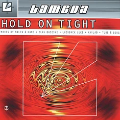 Lambda - Hold On Tight Remixes Red Vinyl Edition