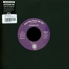Jefferson Ink. - Girl, You Turn Me On