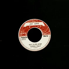 Errol Holt - Got To Be Wise