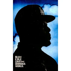 Blu & Exile - Love (The) Ominous World