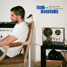 Tour-Maubourg - Spaces Of Silence 2026 Repress