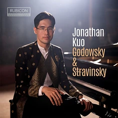 Jonathan Kuo - Java Dreams: Godowsky & Stravinsky