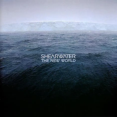Shearwater - The New World