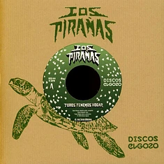 Los Piranas - Todos Tenemos Hogar Colored Vinyl Edition