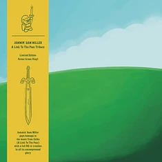 Jammin' Sam Miller - A Link To The Past Tribute Green Vinyl Edition