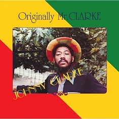 Johnny Clarke - Originally Mr Clarke (Restored, Remastered)