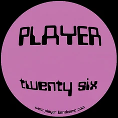 Player - Player Twenty Six