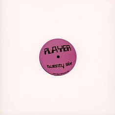 Player - Player Twenty Six