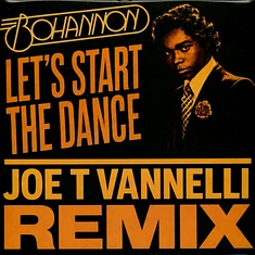 Bohannon - Let's Start The Dance Joe T Vannelli Remix