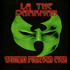 La The Darkman - Wutang Forever Ever Black Vinyl Edition