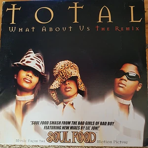 Total - What About Us (The Remix)