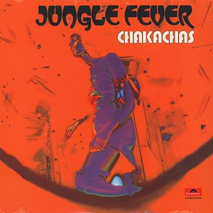 Chakachas - Jungle fever