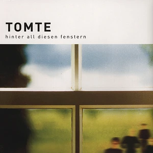 Tomte - Hinter all diesen Fenstern