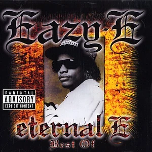 Eazy-E - Eternal E: The Best of