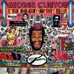 George Clinton - You Shouldn't-Nuf Bit Fish