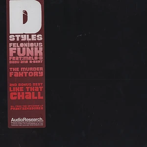 D-Styles - Felonious Funk