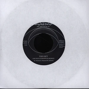 Whitefield Brothers - The Gift Oh No's Ethiopium Remix
