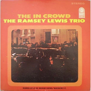 The Ramsey Lewis Trio - The In Crowd