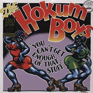 Hokum Boys (Crumb Cover) - You Can't Get Enough Of That Stuff