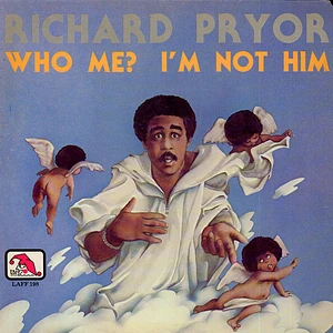 Richard Pryor - Who Me? I'm Not Him