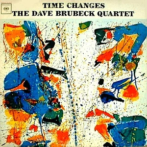 The Dave Brubeck Quartet - Time Changes