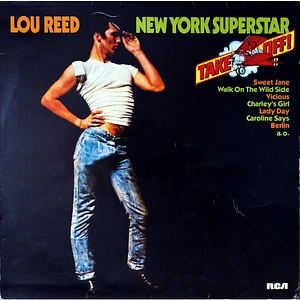 Lou Reed - New York Superstar