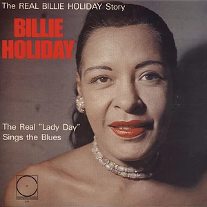 Billie Holiday - The Real Lady Day Sings The Blues