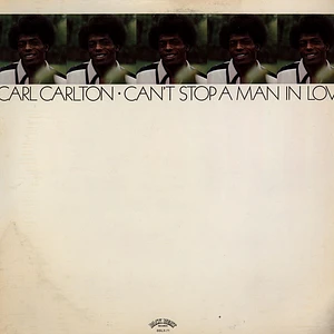 Carl Carlton - Can't Stop A Man In Love