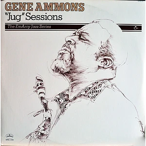 Gene Ammons - "Jug" Sessions