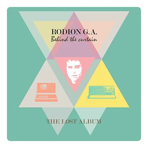 Rodion G.A. - Behind The Curtain: The Lost Album