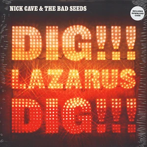 Nick Cave & The Bad Seeds - Dig!!! Lazarus!!! Dig!!!