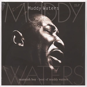 Muddy Waters - Mannish Boy - Best Of Muddy Waters