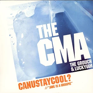 CMA - Canustaycool?