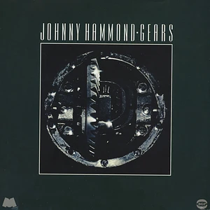 Johnny Hammond - Gears Clear Vinyl Edition