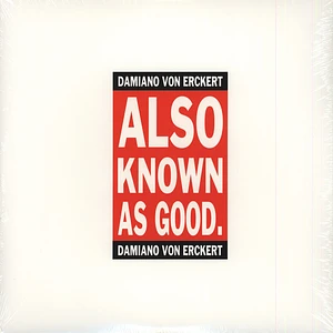 Damiano Von Erckert - Also Known As Good