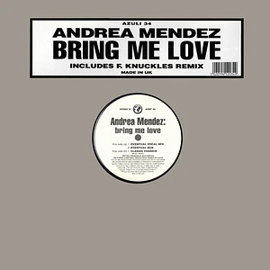 Andrea Mendez - Bring Me Love