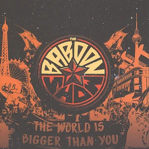 The Baboon Show - The World Is Bigger Than You